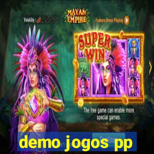 demo jogos pp